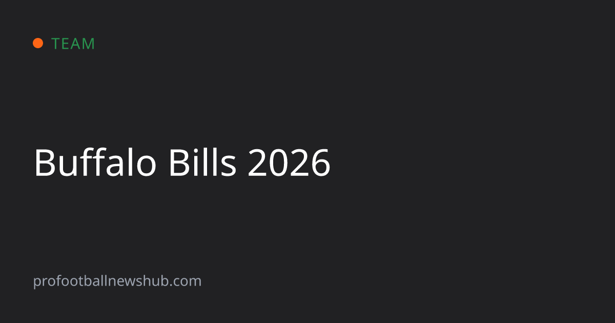 Buffalo Bills 2026: Schedule, Roster & Depth Chart